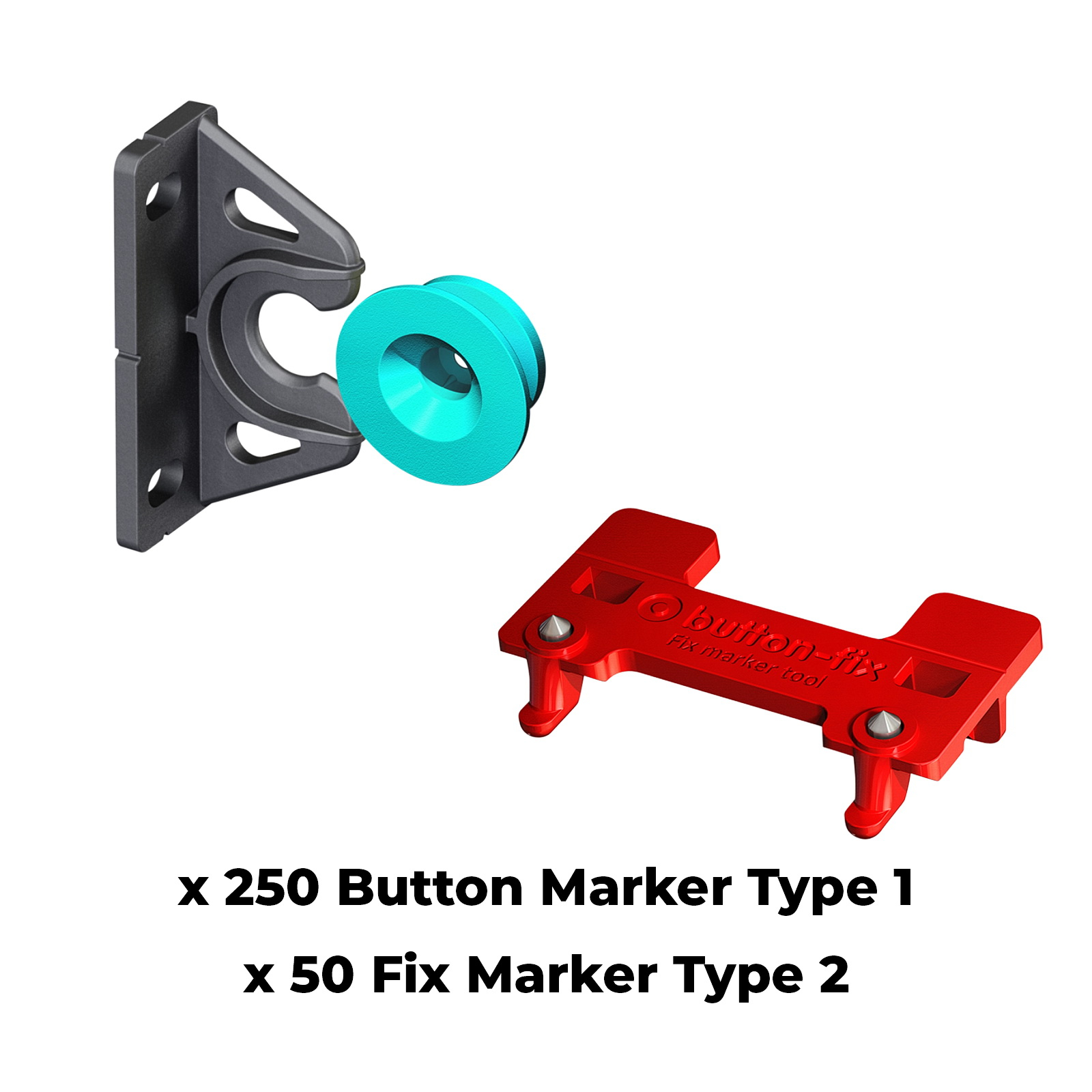 Button Fix Type 2 Bracket with New Upgraded Button x250 + 50 Marker Tools