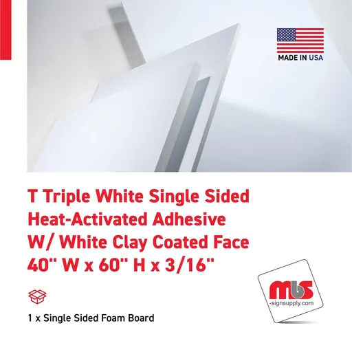 [FC-SINGLESTEP-4060W] 40" W x 60" H x 3/16" T Triple White Sign Sided Heat-Activated Adhesive W/ White Clay Coated Face