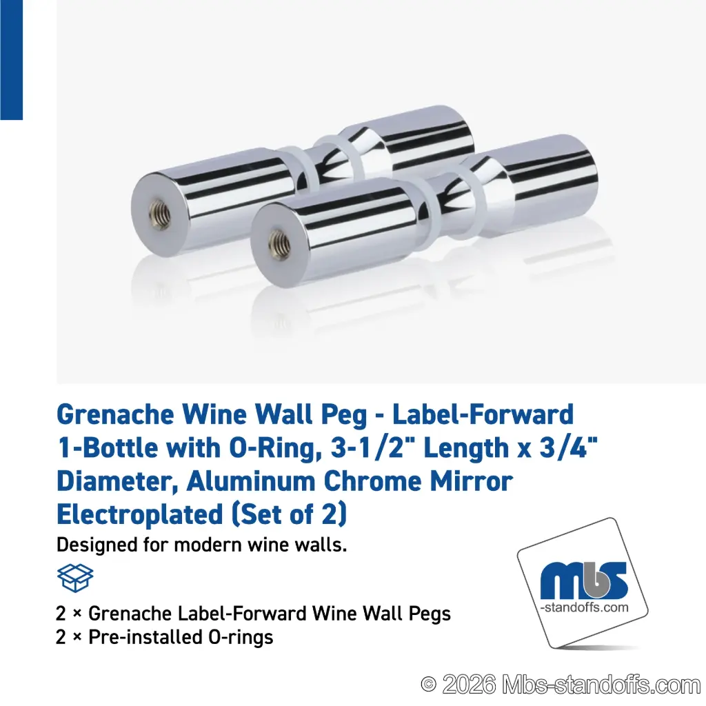 Grenache Wine Wall Peg - Label-Forward 1-Bottle with O-Ring, 3-1/2" Length x 3/4" Diameter, Aluminum Chrome Mirror Electroplated (Set of 2)