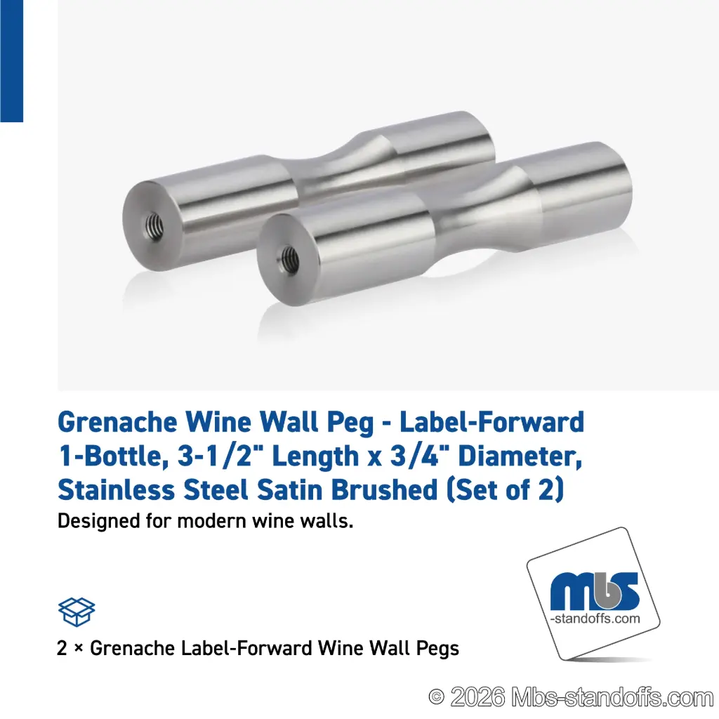 Grenache Wine Wall Peg - Label-Forward 1-Bottle, 3-1/2" Length x 3/4" Diameter, Stainless Steel Satin Brushed (Set of 2)