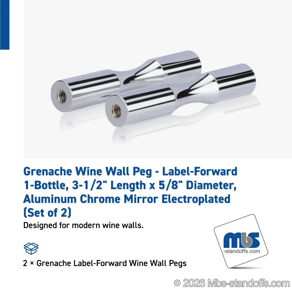 Grenache Wine Wall Peg - Label-Forward 1-Bottle, 3-1/2" Length x 5/8" Diameter, Aluminum Chrome Mirror Electroplated (Set of 2)