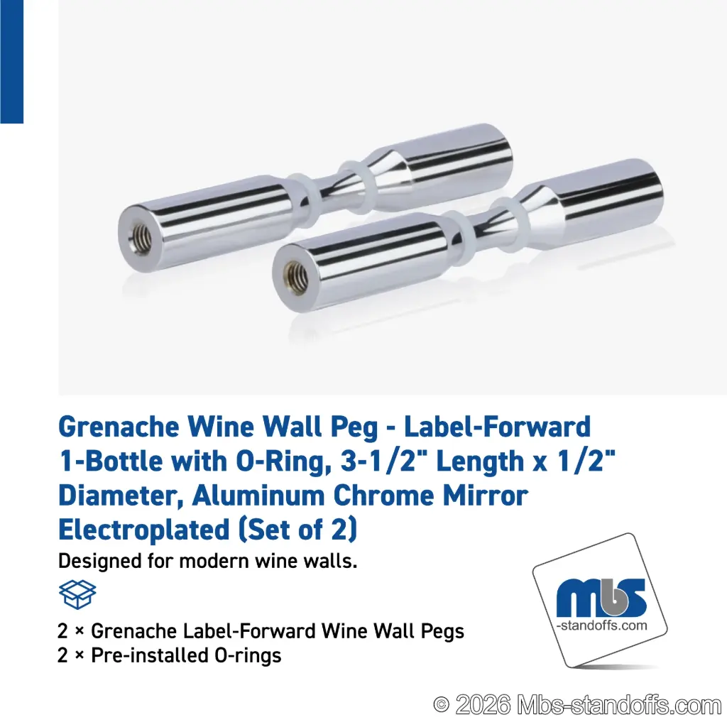 Grenache Wine Wall Peg - Label-Forward 1-Bottle with O-Ring, 3-1/2" Length x 1/2" Diameter, Aluminum Chrome Mirror Electroplated (Set of 2)