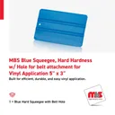 MBS 5" x 3" Blue Squeegee, Hard Hardness w/ Hole for belt attachment for Vinyl Application