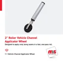 2'' Roller Vehicle Channel Applicator Wheel