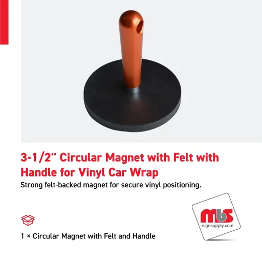 [WM-0102] 3-1/2" Circular Magnet with Felt with Handle for Vinyl Car Wrap