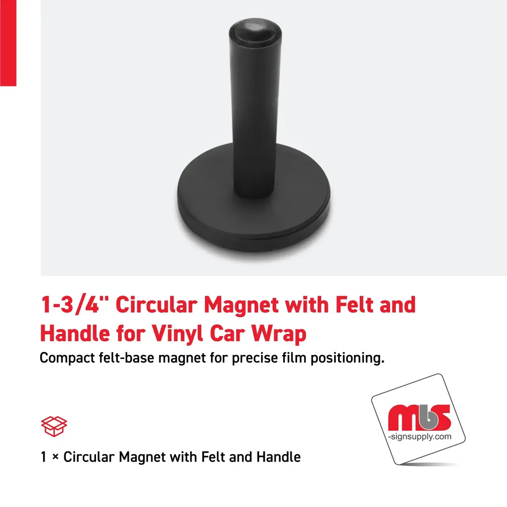 1-3/4'' Circular Magnet with Felt and Handle for Vinyl Car Wrap