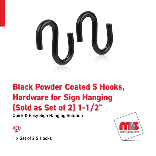 [SBH-SH150] 1-1/2" Black Powder Coated S Hooks, Hardware for Sign Hanging (Sold as Set of 2)