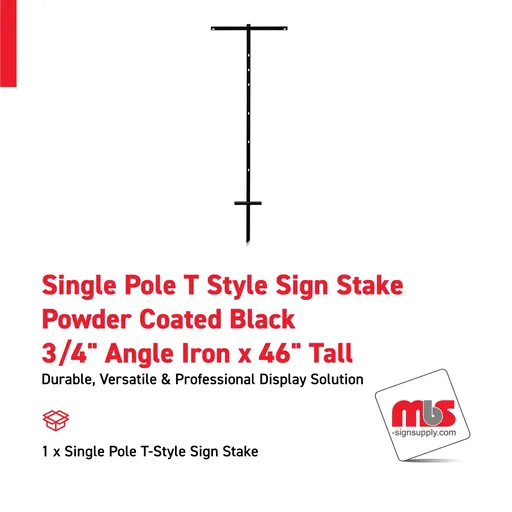 [SS-46T] Single Pole T Style Sign Stake 3/4'' Angle Iron x 46'' Tall Powder Coated Black