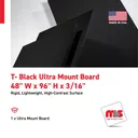 48" W x 96" H x 3/16" T- Black Ultra Mount Board