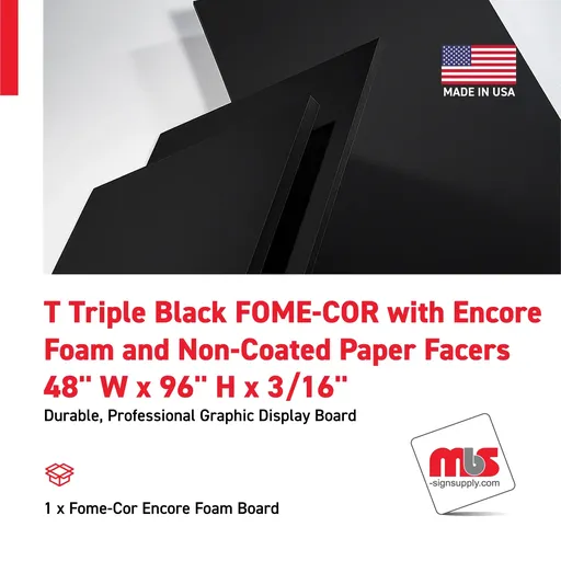 [FC9250-4896B] 48'' W x 96'' H x 3/16'' T Triple Black FOME-COR with Encore Foam and Non-Coated Paper Facers