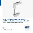 3.375'' DCAD Extension Pin to accomodate  (Set of 2)